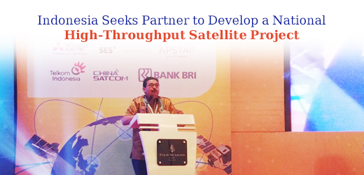 Indonesia Seeks Partner to Develop a National High-Throughput Satellite Project